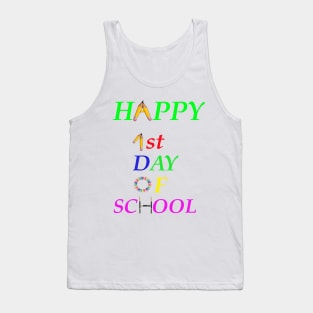 First Day of school shirt Back to school teach shirt 1st class grade  happy funny gift man women T-shirt Tank Top